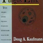 خرید و دانلود نسخه کامل کتاب The Fungus Link: An Introduction to Fungal Disease