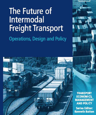 خرید و دانلود نسخه کامل کتاب The Future of Intermodal Freight Transport: Operations, Design and Policy (Transport Economics, Management and Policy)