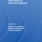 خرید و دانلود نسخه کامل کتاب The Future of Payment Systems (Routledge International Studies in Money and Banking)