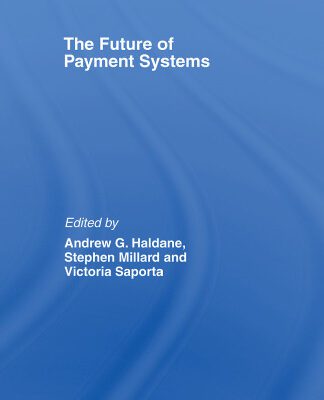 خرید و دانلود نسخه کامل کتاب The Future of Payment Systems (Routledge International Studies in Money and Banking)
