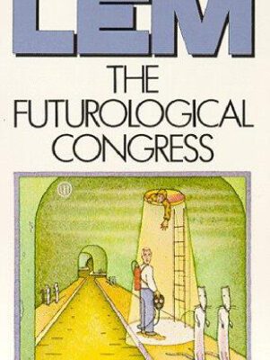 خرید و دانلود نسخه کامل کتاب The Futurological Congress: From the Memoirs of Ijon Tichy