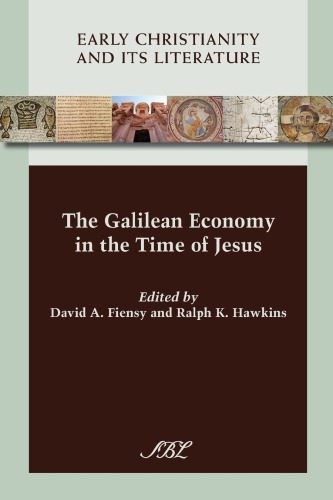 خرید و دانلود نسخه کامل کتاب The Galilean Economy in the Time of Jesus_68c50b3e77d65.jpeg خرید و دانلود نسخه کامل کتاب The Galilean Economy in the Time of Jesus