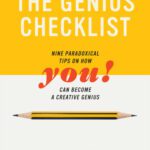 خرید و دانلود نسخه کامل کتاب The Genius Checklist: Nine Paradoxical Tips on How You Can Become a Creative Genius