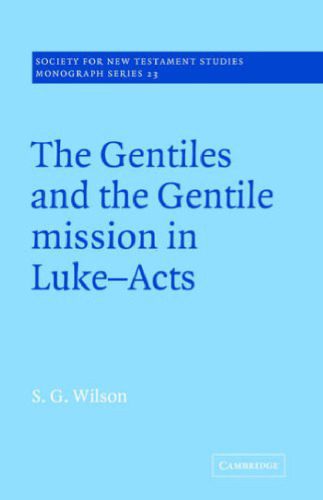 خرید و دانلود نسخه کامل کتاب The Gentiles and the Gentile Mission in Luke-Acts_68bd22c310882.jpeg خرید و دانلود نسخه کامل کتاب The Gentiles and the Gentile Mission in Luke-Acts