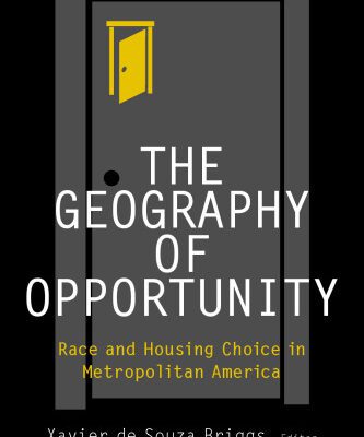 خرید و دانلود نسخه کامل کتاب The Geography Of Opportunity: Race And Housing Choice In Metropolitan America (James A. Johnson Metro Series)