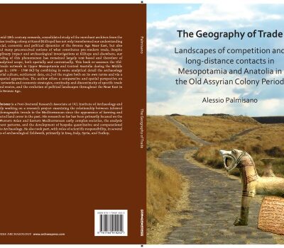خرید و دانلود نسخه کامل کتاب The Geography of Trade. Landscapes of competition and long-distance contacts in Mesopotamia and Anatolia in the Old Assyrian Colony Period
