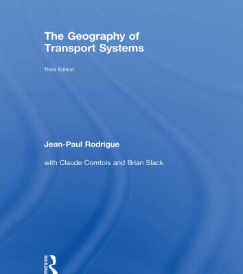 خرید و دانلود نسخه کامل کتاب The Geography of Transport Systems