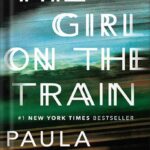 خرید و دانلود نسخه کامل کتاب The Girl on the Train: A Novel by Paula Hawkins