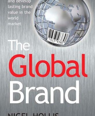خرید و دانلود نسخه کامل کتاب The Global Brand: How to Create and Develop Lasting Brand Value in the World Market