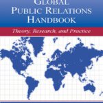 خرید و دانلود نسخه کامل کتاب The Global Public Relations Handbook: Theory, Research, and Practice (LEA’s Communication Series)