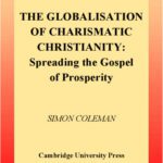 خرید و دانلود نسخه کامل کتاب The Globalisation of Charismatic Christianity