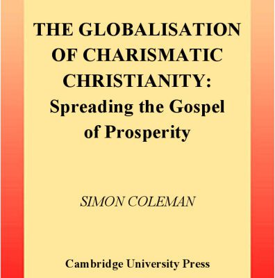 خرید و دانلود نسخه کامل کتاب The Globalisation of Charismatic Christianity