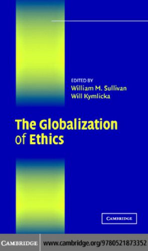 خرید و دانلود نسخه کامل کتاب The Globalization of Ethics: Religious and Secular Perspectives (Ethikon Series in Comparative Ethics)_68b4cebf5430e.jpeg خرید و دانلود نسخه کامل کتاب The Globalization of Ethics: Religious and Secular Perspectives (Ethikon Series in Comparative Ethics)
