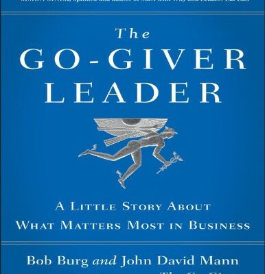 خرید و دانلود نسخه کامل کتاب The Go-Giver Leader: A Little Story About What Matters Most in Business
