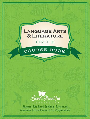 خرید و دانلود نسخه کامل کتاب The Good and The Beautiful Level K Language Art Course_68d061f8b25dd.jpeg خرید و دانلود نسخه کامل کتاب The Good and The Beautiful Level K Language Art Course