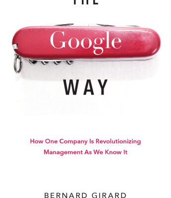 خرید و دانلود نسخه کامل کتاب The Google way: how one company is revolutionizing management as we know it