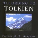 خرید و دانلود نسخه کامل کتاب The Gospel According to Tolkien: Visions of the Kingdom in Middle-Earth