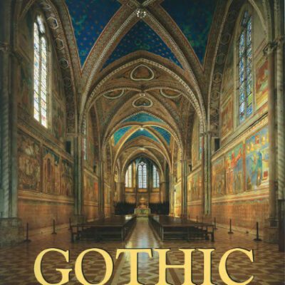 خرید و دانلود نسخه کامل کتاب The Gothic: Architecture, Sculpture, Painting