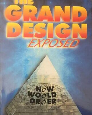 خرید و دانلود نسخه کامل کتاب The Grand Design Exposed: New World Order