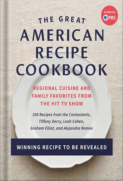 خرید و دانلود نسخه کامل کتاب The Great American Recipe Cookbook: Regional Cuisine and Family Favorites from the Hit TV Show by The Great American Recipe_68c034478d015.jpeg خرید و دانلود نسخه کامل کتاب The Great American Recipe Cookbook: Regional Cuisine and Family Favorites from the Hit TV Show by The Great American Recipe