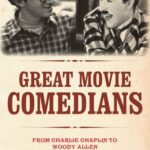 خرید و دانلود نسخه کامل کتاب The Great Movie Comedians: From Charlie Chaplin to Woody Allen (Revised and Updated)