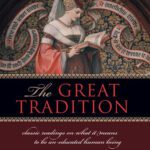خرید و دانلود نسخه کامل کتاب The Great Tradition: Classic Readings on What It Means to Be an Educated Human Being