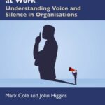خرید و دانلود نسخه کامل کتاب The Great Unheard at Work: Understanding Voice and Silence in Organisations