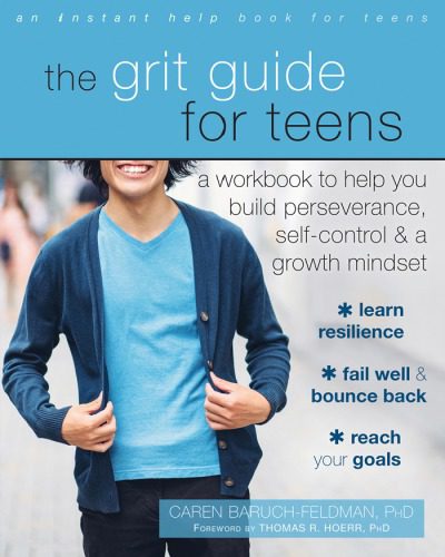 خرید و دانلود نسخه کامل کتاب The Grit Guide for Teens: A Workbook to Help You Build Perseverance, Self-Control, and a Growth Mindset_68bbd3d7395cc.jpeg خرید و دانلود نسخه کامل کتاب The Grit Guide for Teens: A Workbook to Help You Build Perseverance, Self-Control, and a Growth Mindset