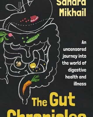 خرید و دانلود نسخه کامل کتاب The Gut Chronicles : An uncensored journey into the world of digestive health and illness