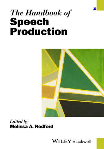 خرید و دانلود نسخه کامل کتاب The Handbook of Speech Production_68b66084b2efc.jpeg خرید و دانلود نسخه کامل کتاب The Handbook of Speech Production