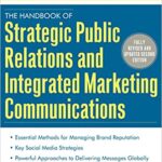 خرید و دانلود نسخه کامل کتاب The Handbook of Strategic Public Relations and Integrated Marketing Communications (2nd Edition) – + pdf