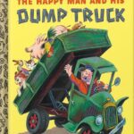 خرید و دانلود نسخه کامل کتاب The Happy Man and His Dump Truck (Little Golden Book) by Miryam