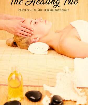 خرید و دانلود نسخه کامل کتاب The Healing Trio: Powerful Holistic Healing Done Right