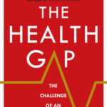 خرید و دانلود نسخه کامل کتاب The Health Gap: The Challenge of an Unequal World
