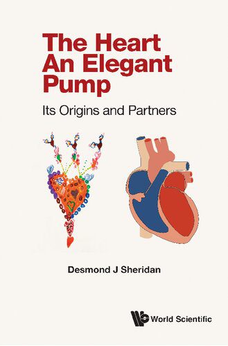 خرید و دانلود نسخه کامل کتاب The Heart – An Elegant Pump: Its Origins and Partners_68ba9ebcd4c85.jpeg خرید و دانلود نسخه کامل کتاب The Heart – An Elegant Pump: Its Origins and Partners