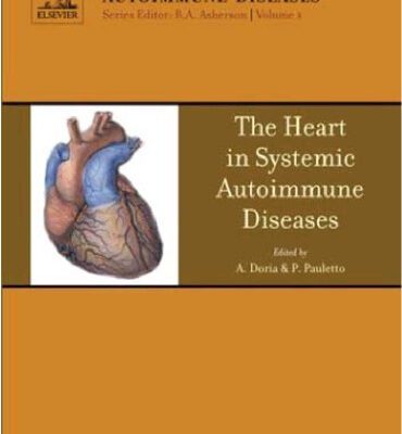 خرید و دانلود نسخه کامل کتاب The Heart in Systemic Autoimmune Diseases, Volume 1 (Handbook of Systemic Autoimmune Diseases)