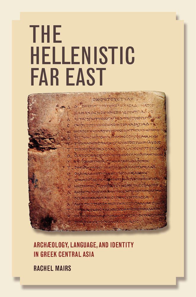 خرید و دانلود نسخه کامل کتاب The Hellenistic Far East: Archaeology, Language, and Identity in Greek Central Asia_68c4fb3e1a5af.jpeg خرید و دانلود نسخه کامل کتاب The Hellenistic Far East: Archaeology, Language, and Identity in Greek Central Asia