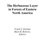 خرید و دانلود نسخه کامل کتاب The Herbaceous Layer in Forests of Eastern North America (Life Sciences)