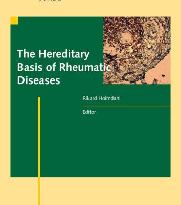 خرید و دانلود نسخه کامل کتاب The Hereditary Basis of Rheumatic Diseases (Progress in Inflammation Research)