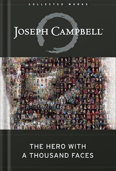 خرید و دانلود نسخه کامل کتاب The Hero with a Thousand Faces (The Collected Works of Joseph Campbell) by Joseph Campbell_68c05d78b5bf9.jpeg خرید و دانلود نسخه کامل کتاب The Hero with a Thousand Faces (The Collected Works of Joseph Campbell) by Joseph Campbell