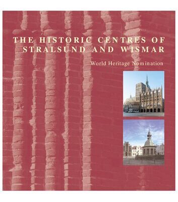خرید و دانلود نسخه کامل کتاب The Historic Centres of Stralsund and Wismar: World Heritage Nomination
