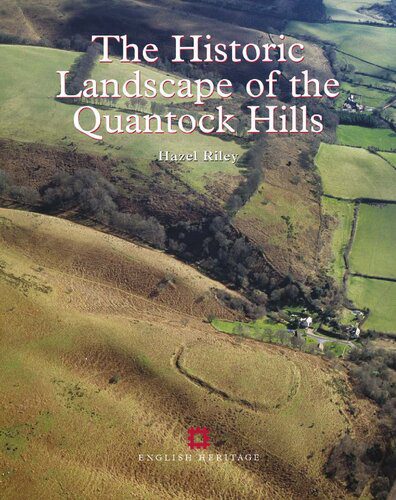 خرید و دانلود نسخه کامل کتاب The Historic Landscape of the Quantock Hills_68c4fb26eb738.jpeg خرید و دانلود نسخه کامل کتاب The Historic Landscape of the Quantock Hills