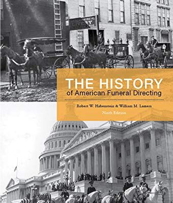 خرید و دانلود نسخه کامل کتاب The History of American Funeral Directing (9th Edition) – Original PDF