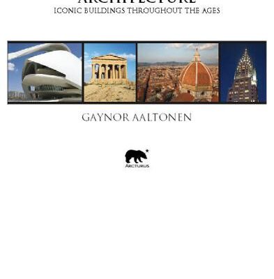 خرید و دانلود نسخه کامل کتاب The History of Architecture: Iconic Buildings Throughout the Ages