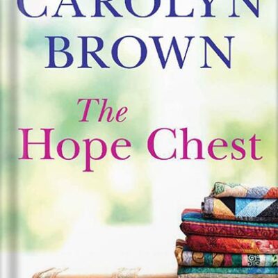 خرید و دانلود نسخه کامل کتاب The Hope Chest by Carolyn Brown