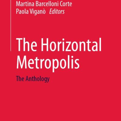 خرید و دانلود نسخه کامل کتاب The Horizontal Metropolis: The Anthology