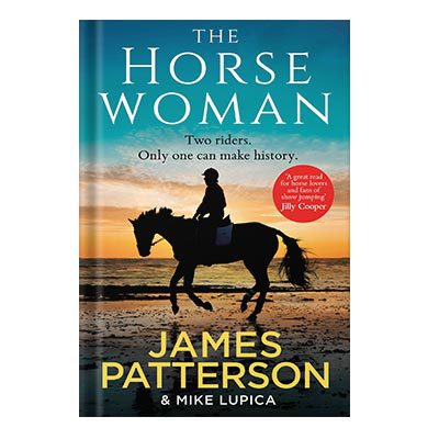 خرید و دانلود نسخه کامل کتاب The Horsewoman by James Patterson