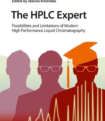 خرید و دانلود نسخه کامل کتاب The HPLC expert : possibilities and limitations of modern high performance liquid chromatography