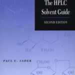 خرید و دانلود نسخه کامل کتاب The HPLC Solvent Guide