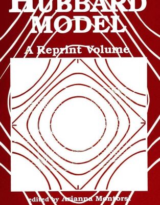خرید و دانلود نسخه کامل کتاب The Hubbard Model (A Collection of Reprints)